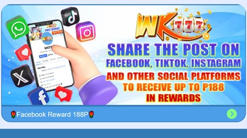 Share WK777 Post on Social Media & Win Big Prizes